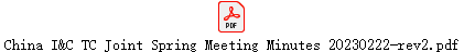 China I&C TC Joint Spring Meeting Minutes 20230222-rev2.pdf