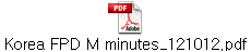 Korea FPD M minutes_121012.pdf