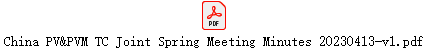 China PV&PVM TC Joint Spring Meeting Minutes 20230413-v1.pdf