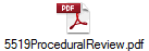 5519ProceduralReview.pdf